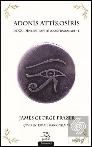 Adonis, Attis, Osiris