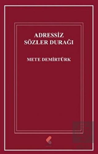 Adressiz Sözler Durağı