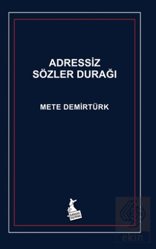 Adressiz Sözler Durağı