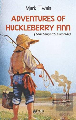 Adventures Of Huckleberry Finn(Tom Sawyer'S Comrad