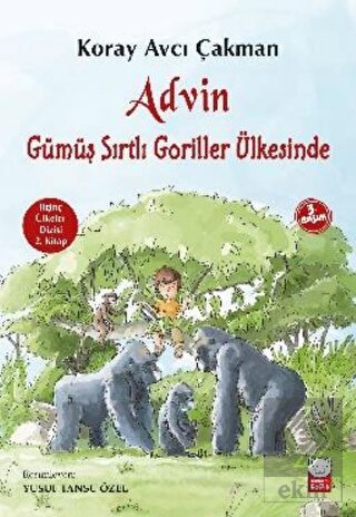 Advin Gümüş Sırtlı Goriller Ülkesinde