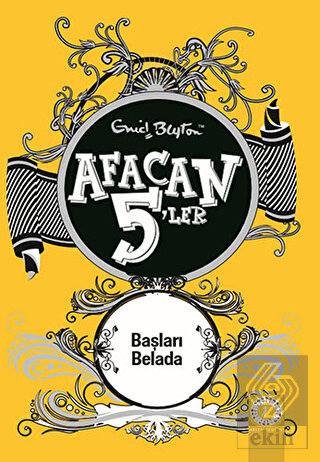 Afacan 5'ler Başları Belada