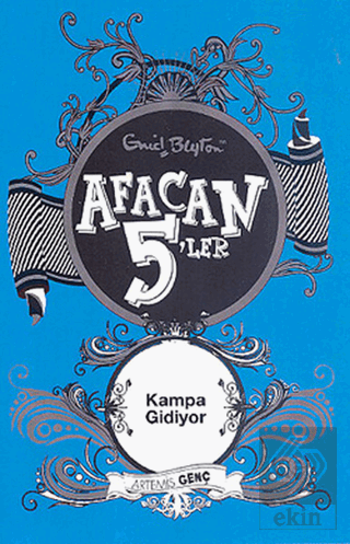 Afacan 5\'ler Kampa Gidiyor