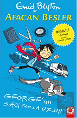 Afacan Beşler: George\'un Saçları Fazla Uzun