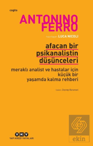 Afacan Bir Psikanalistin Düşünceleri