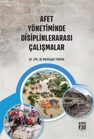 Afet Yönetiminde Disiplinlerarası Çalışmalar