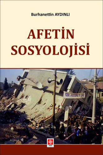 Afetin Sosyolojisi Burhanettin Aydınlı