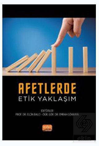 Afetlerde Etik Yaklaşım