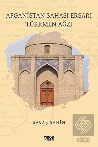 Afganistan Sahası Ersarı Türkmen Ağzı