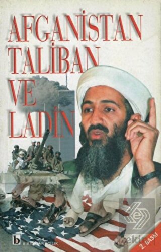 Afganistan Taliban ve Ladin