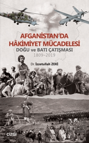 Afganistan'da Hakimiyet Mücadelesi