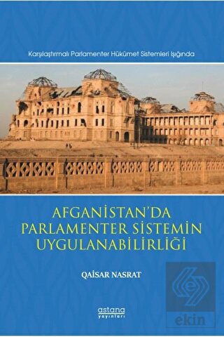 Afganistan'da Parlamenter Sistemin Uygulanabilirli
