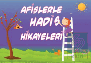 Afişlerle Hadis Hikayeleri