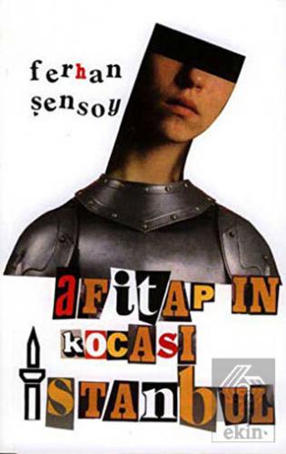 Afitap'ın Kocası İstanbul