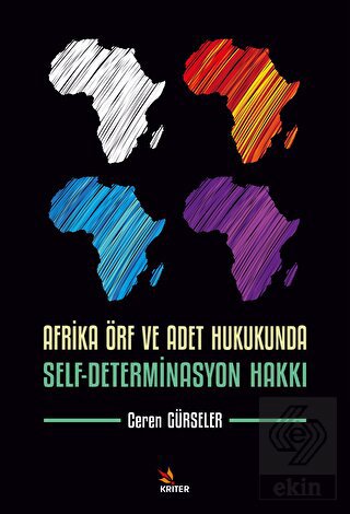 Afrika Örf ve Adet Hukukunda Self-Determinasyon Ha