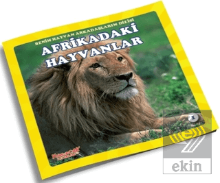 Afrikadaki Hayvanlar - Benim Hayvan Arkadaşlarım D