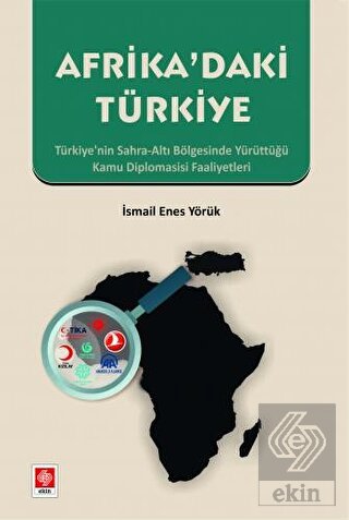 Afrikadaki Türkiye İsmail Enes Yörük