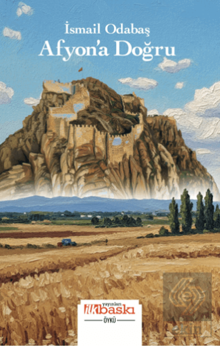 Afyon'a Doğru