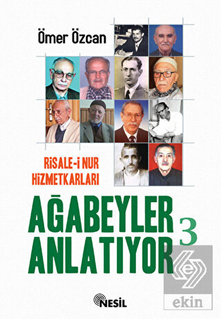 Ağabeyler Anlatıyor 3