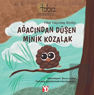 Ağacından Düşen Minik Kozalak