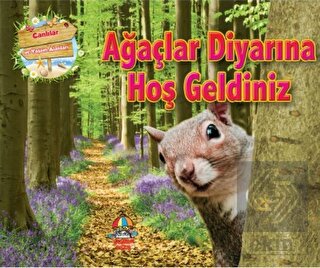 Ağaçlar Diyarına Hoş Geldiniz