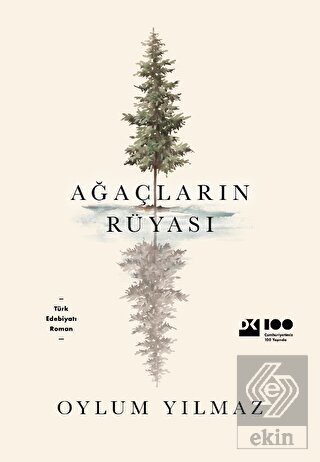 Ağaçların Rüyası