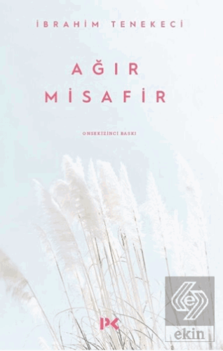 Ağır Misafir