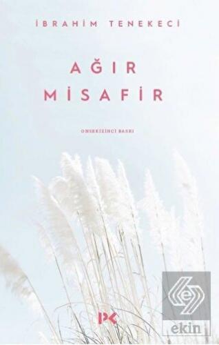 Ağır Misafir