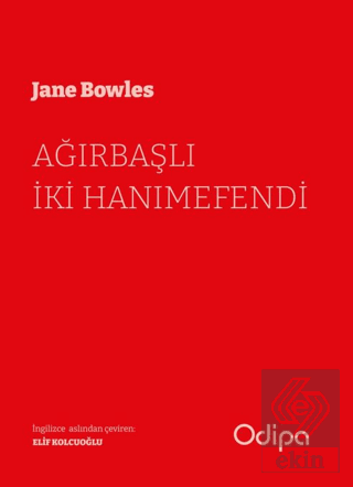 Ağırbaşlı İki Hanımefendi