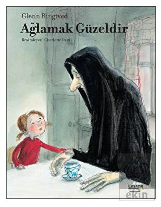 Ağlamak Güzeldir