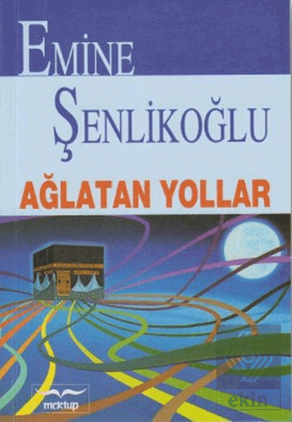 Ağlatan Yollar