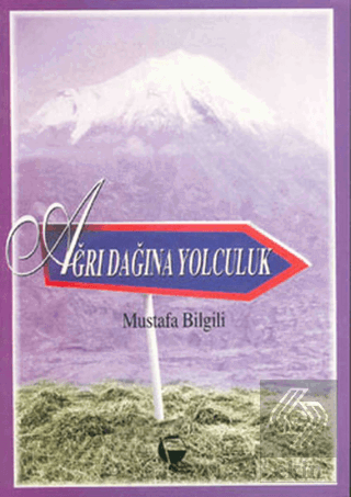 Ağrı Dağına Yolculuk