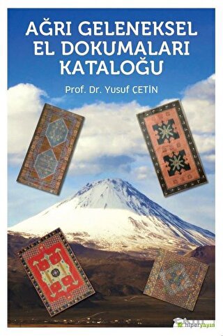 Ağrı Geleneksel El Dokumaları Kataloğu