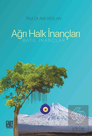Ağrı Halk İnançları