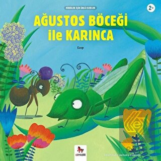 Ağustos Böceği ile Karınca - Minikler İçin Ünlü Es