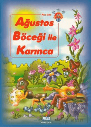 Ağustos Böceği ile Karınca