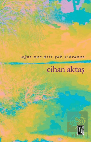 Ağzı Var Dili Yok Şehrazat