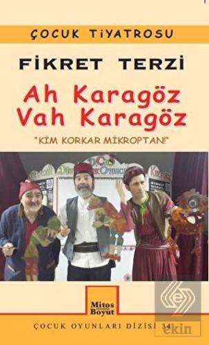 Ah Karagöz Vah Karagöz