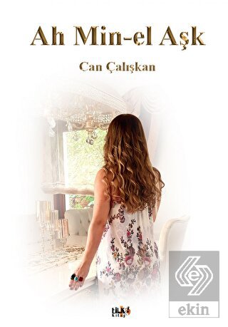 Ah Min-el Aşk