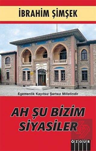 Ah Şu Bizim Siyasiler