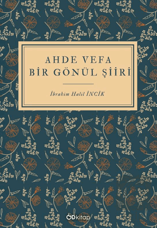 Ahde Vefa Bir Gönül Şiiri