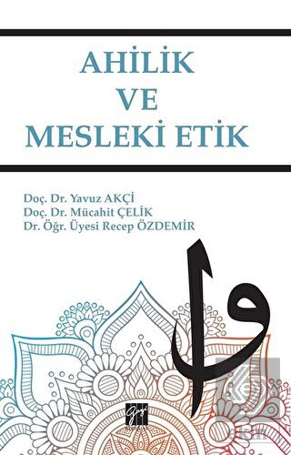 Ahilik ve Mesleki Etik