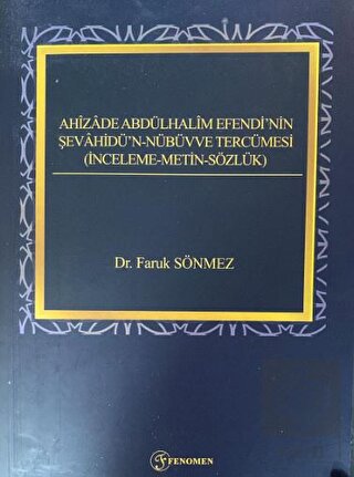 Ahizade Abdülhalim Efendi'nin Şevahidü'n-Nübüvve T