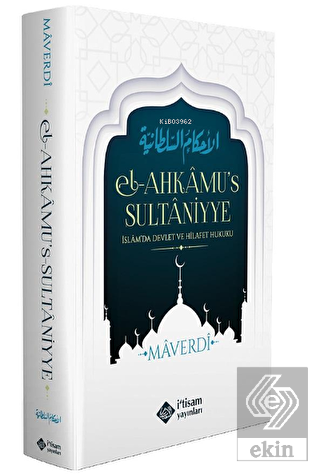 Ahkamus Sultaniyye, İslamda Devlet Ve Hilafet Huku