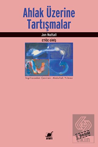 Ahlak Üzerine Tartışmalar