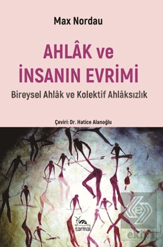 Ahlak ve İnsanın Evrimi