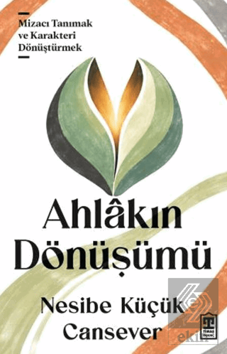 Ahlâkın Dönüşümü