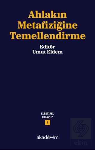 Ahlakın Metafiziğine Temellendirme