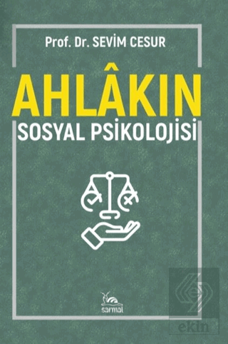 Ahlakın Sosyal Psikolojisi