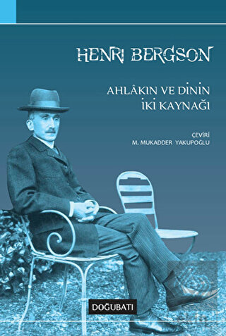 Ahlakın ve Dinin İki Kaynağı